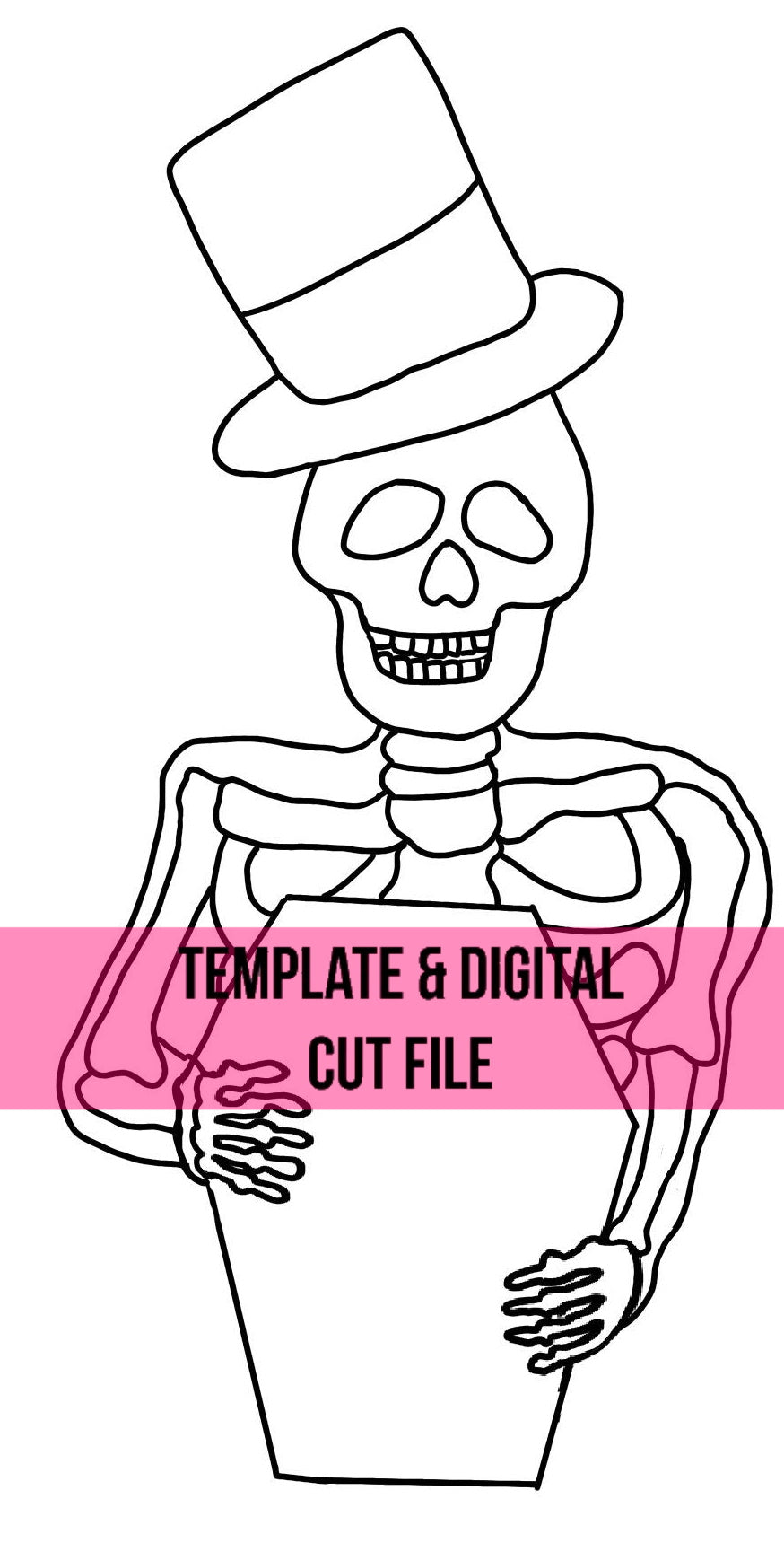 Skeleton Template & Digital Cut File