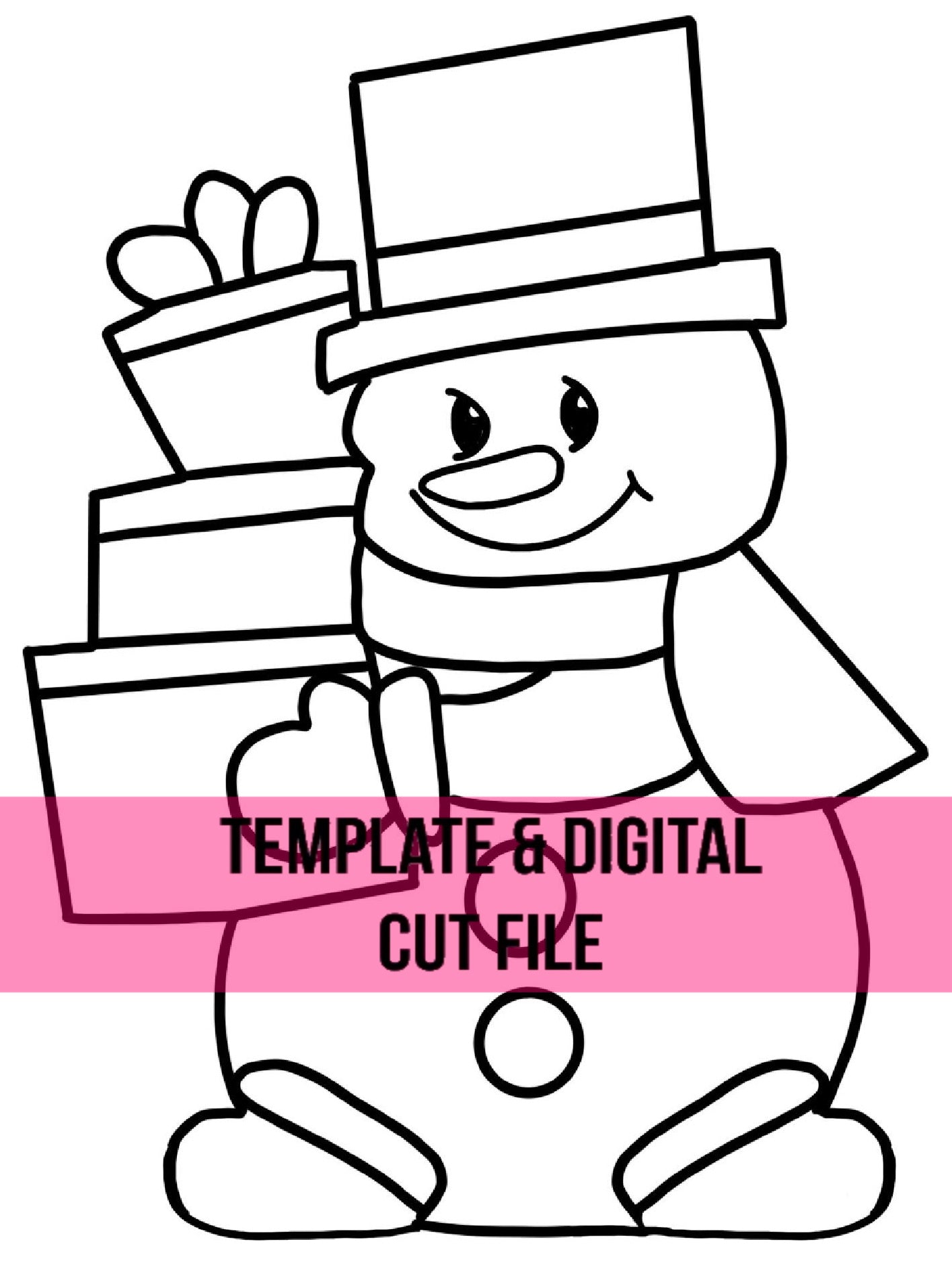 Snowman with gifts Template & Digital Cut File