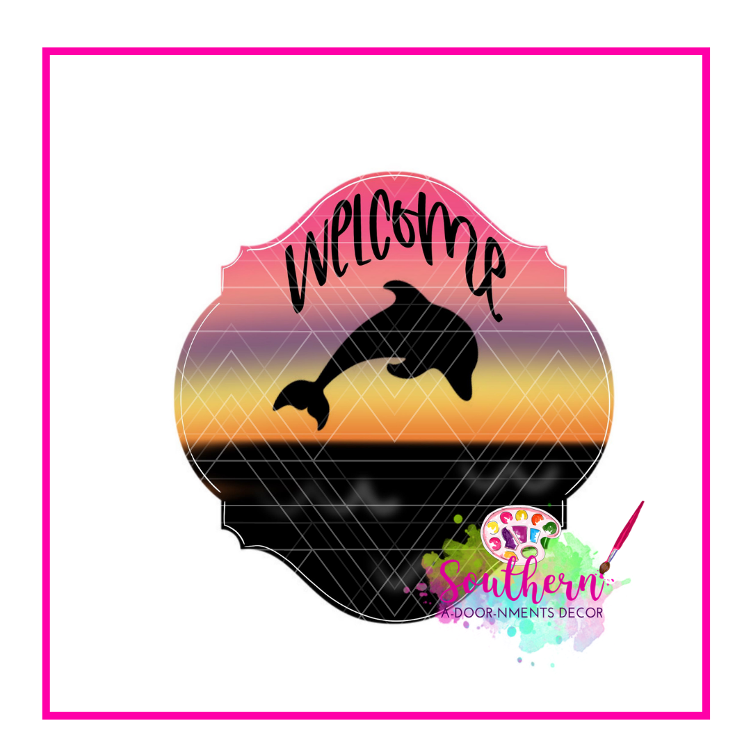 Sunset Dolphin Welcome Template & Digital Cut File