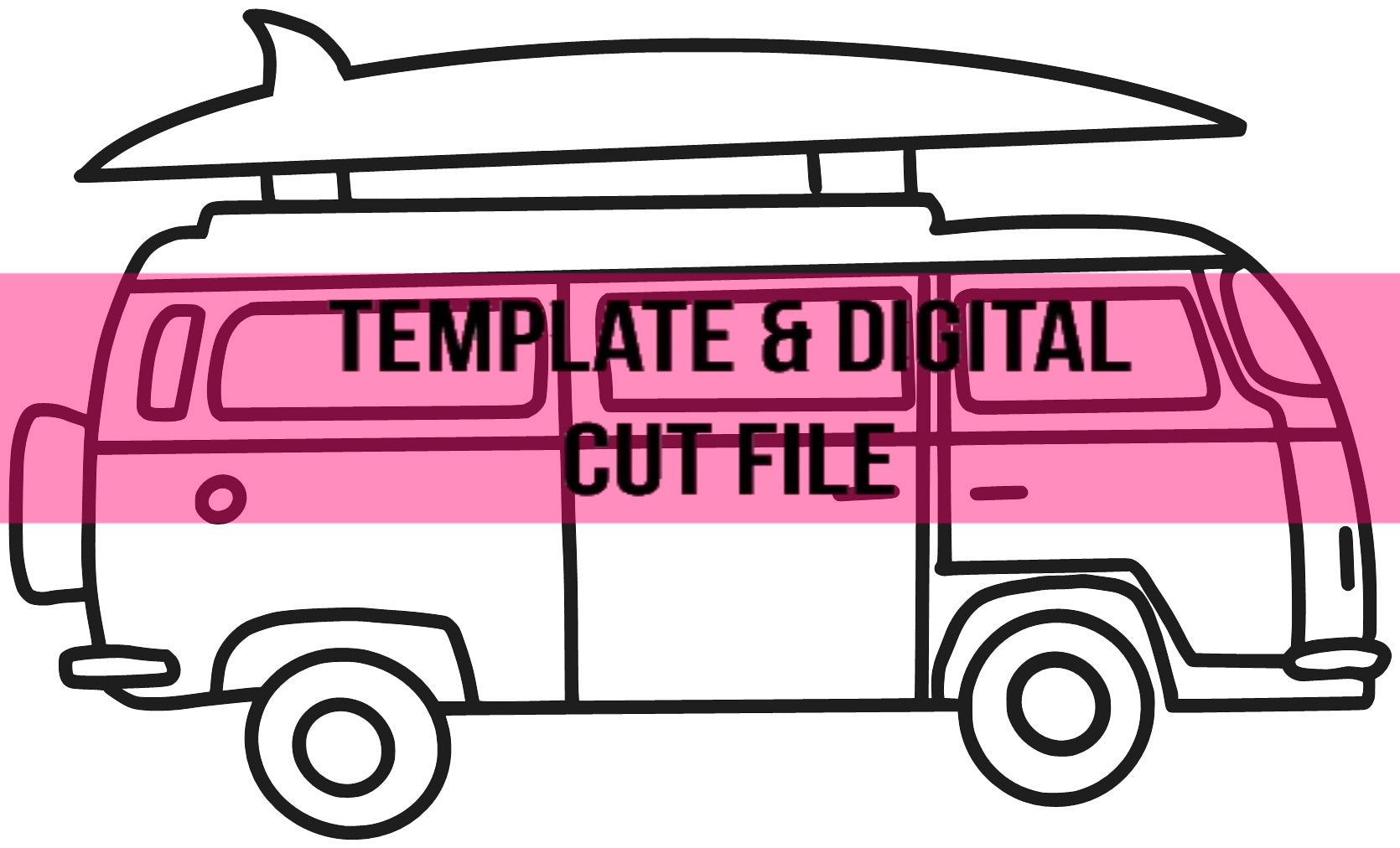 Surfer Van Template & Digital Cut File