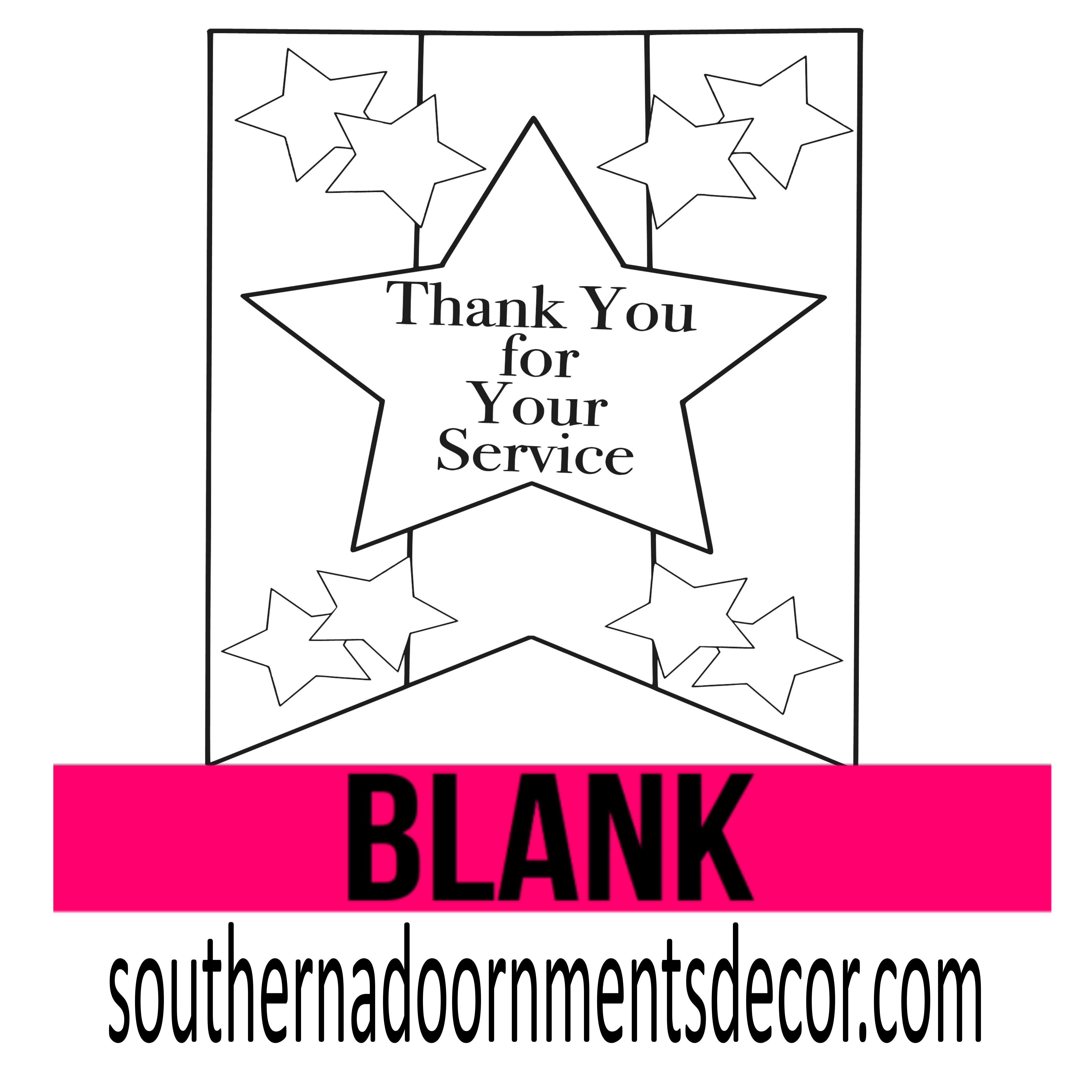 Thank You for Your Service BLANK