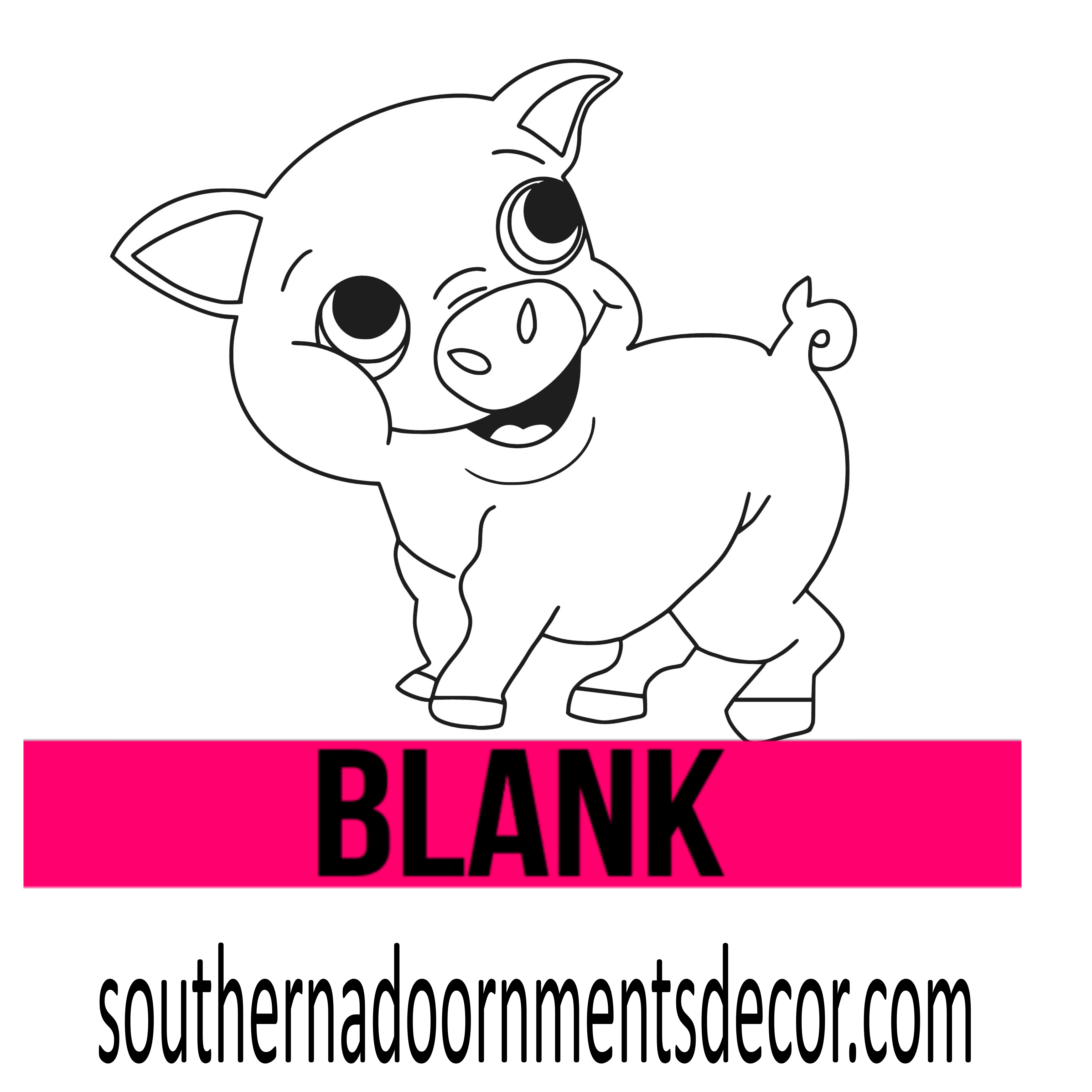 Wilbur The Pig BLANK