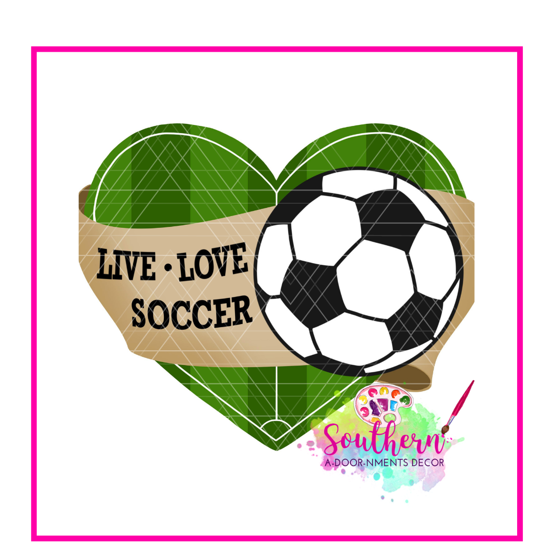 Live Love Soccer Template & Digital Cut File