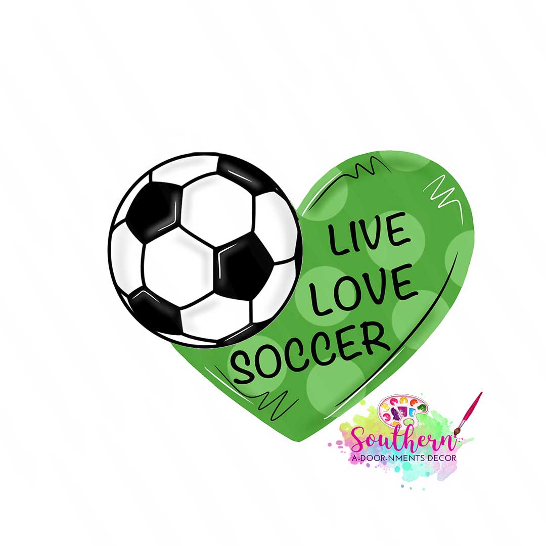 Live Love Soccer Template & Digital Cut File